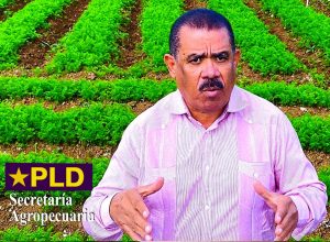 DÍA MUNCIAL DE LA AGRICULTURA: RD enfrenta grave crisis agropecuaria en la fecha, afirma Adriano Sánchez Roa, secretario agropecuario del PLD